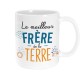 Mug Le Meilleur Frère de la Terre